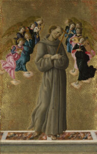 Sandro Botticelli, Saint Francis of Assisi with Angels, between 1475 and 1480 Egg tempera with some oil on wood, 19.4 x 12.5 in National Gallery, London