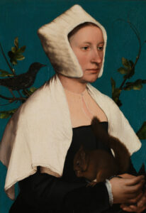 Hans Holbein the Younger, A Lady with a Squirrel and a Starling, circa 1526–1528 Oil on oak wood, 22 x 15.2 in National Gallery, London