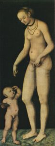 Lucas Cranach the Elder, Venus with Amor the Honey Thief, after 1537 Oil on panel, 68.5 x 25.9 in Kröller-Müller Museum, Otterlo, Netherlands