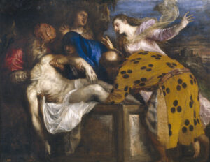 Titian, The Burial of Christ, 1572 Oil on canvas, 51.1 x 66.1 in Museo del Prado, Madrid
