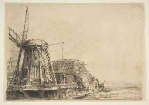 Rembrandt, The Windmill, 1641 Etching, with touches of drypoint, 5 7/8 x 8 5/16 in Metropolitan Museum of Art, New York
