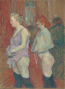 Henri de Toulouse-Lautrec, Rue des Moulins, 1894 Oil on cardboard on wood, 32.8 x 24.1 in National Gallery of Art, Washington DC