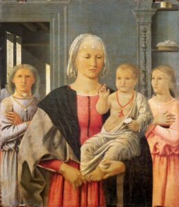 Piero della Francesca, Madonna of Senigallia, c. 1470 Panel, 24 x 20.9 in Galleria Nazionale delle Marche, Urbino