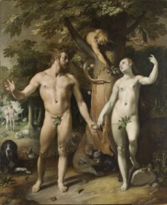 Cornelis van Haarlem, The Fall of Man, 1592 Oil on canvas, 107.4 x 86.6 in Rijksmuseum, Amsterdam
