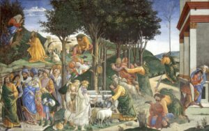 Sandro Botticelli, Youth of Moses, 1481-82 Fresco, 11.4 x 18.3 ft Sistine Chapel