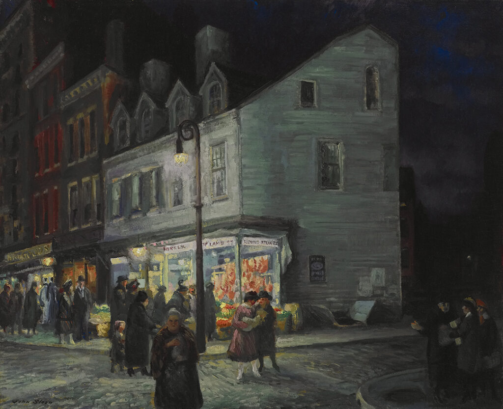 John Sloan, Bleecker Street, Saturday Night, 1918 Oil on canvas, 26 x 32 in Crystal Bridges Museum of American Art, Bentonville