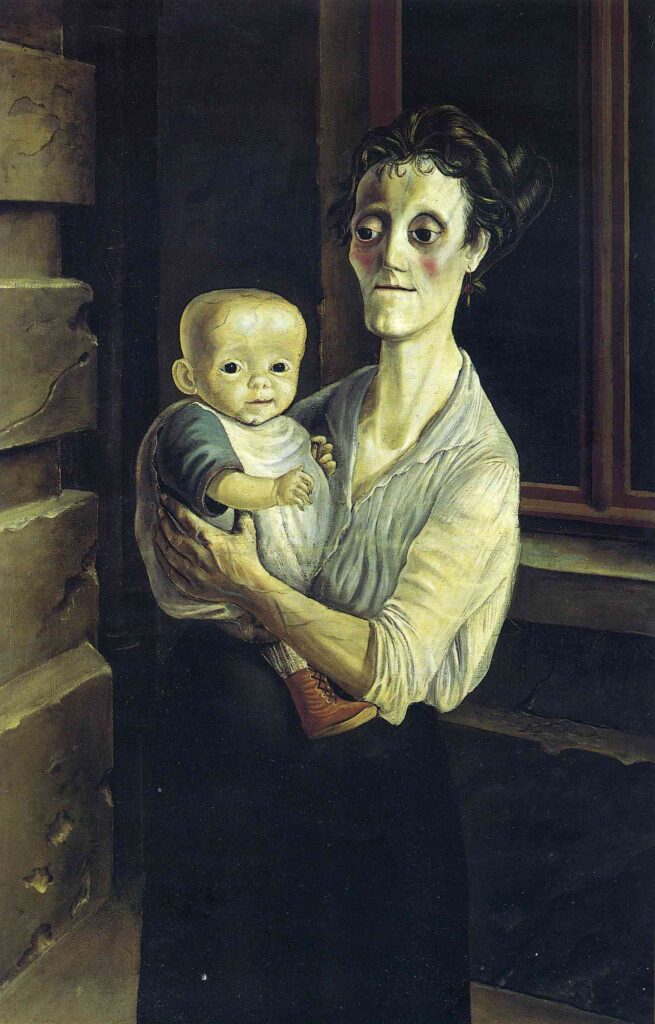 Otto Dix, Mother with Child, 1921 Oil on canvas, 47.2 × 31.9 in Galerie Neue Meister, Dresden