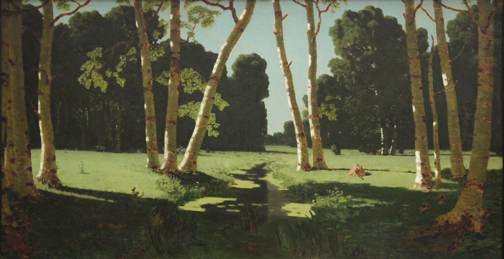 Arkhip Kuindzhi, A Birch Grove, 1879 Oil on canvas, 38.2 × 71.3 in Tretyakov Gallery, Moscow